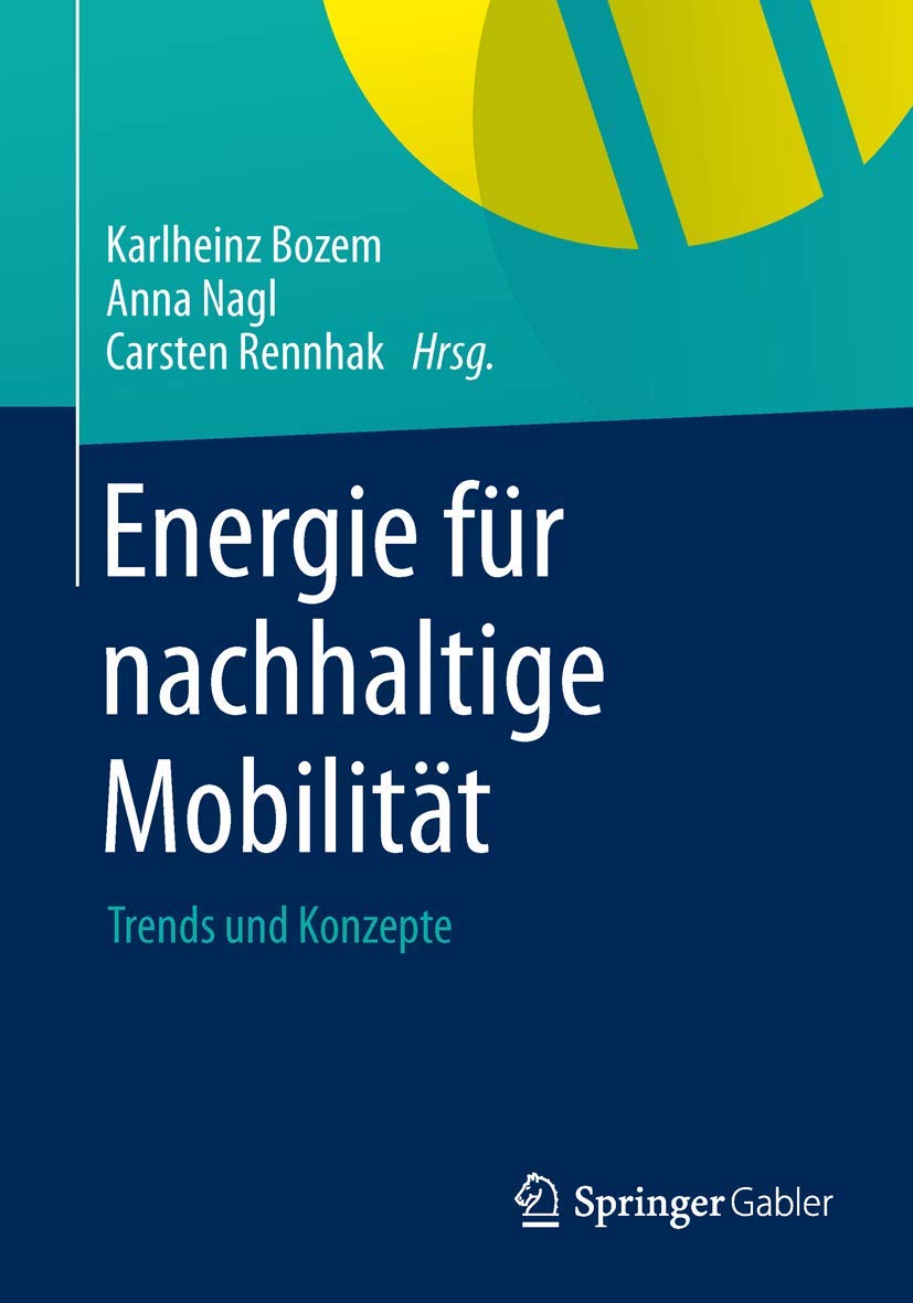 Energie für nachhaltige Mobilität: Trends und Konzepte Law