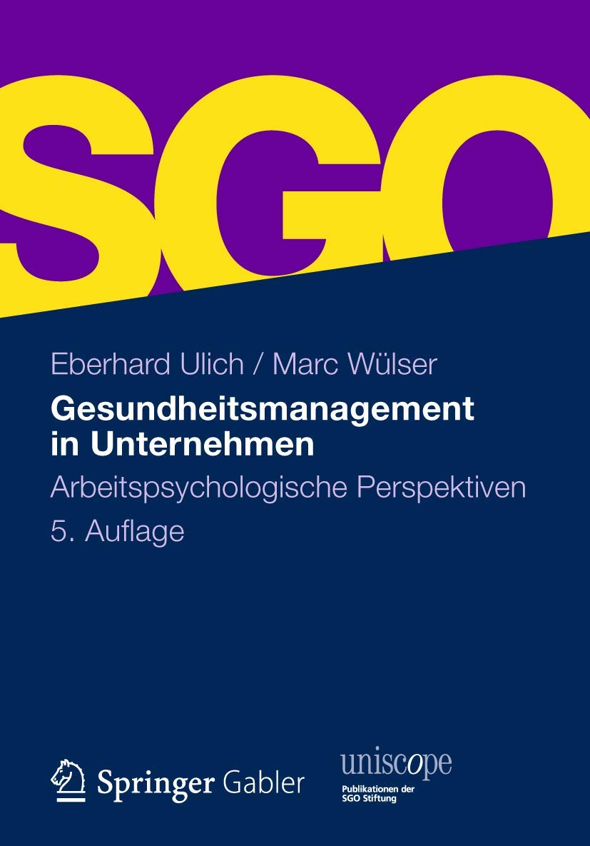 Gesundheitsmanagement in Unternehmen: Arbeitspsychologische Perspektiven book