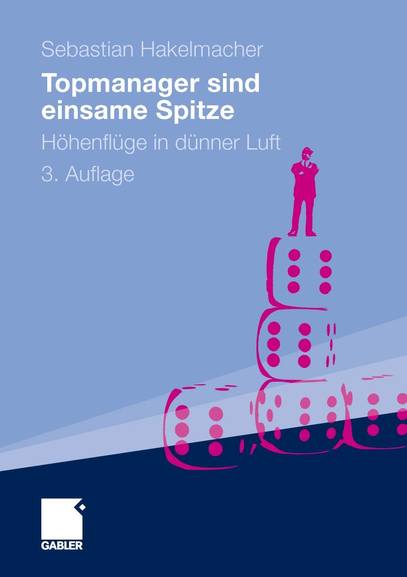 Topmanager sind einsame Spitze: Höhenflüge in dünner Luft Law