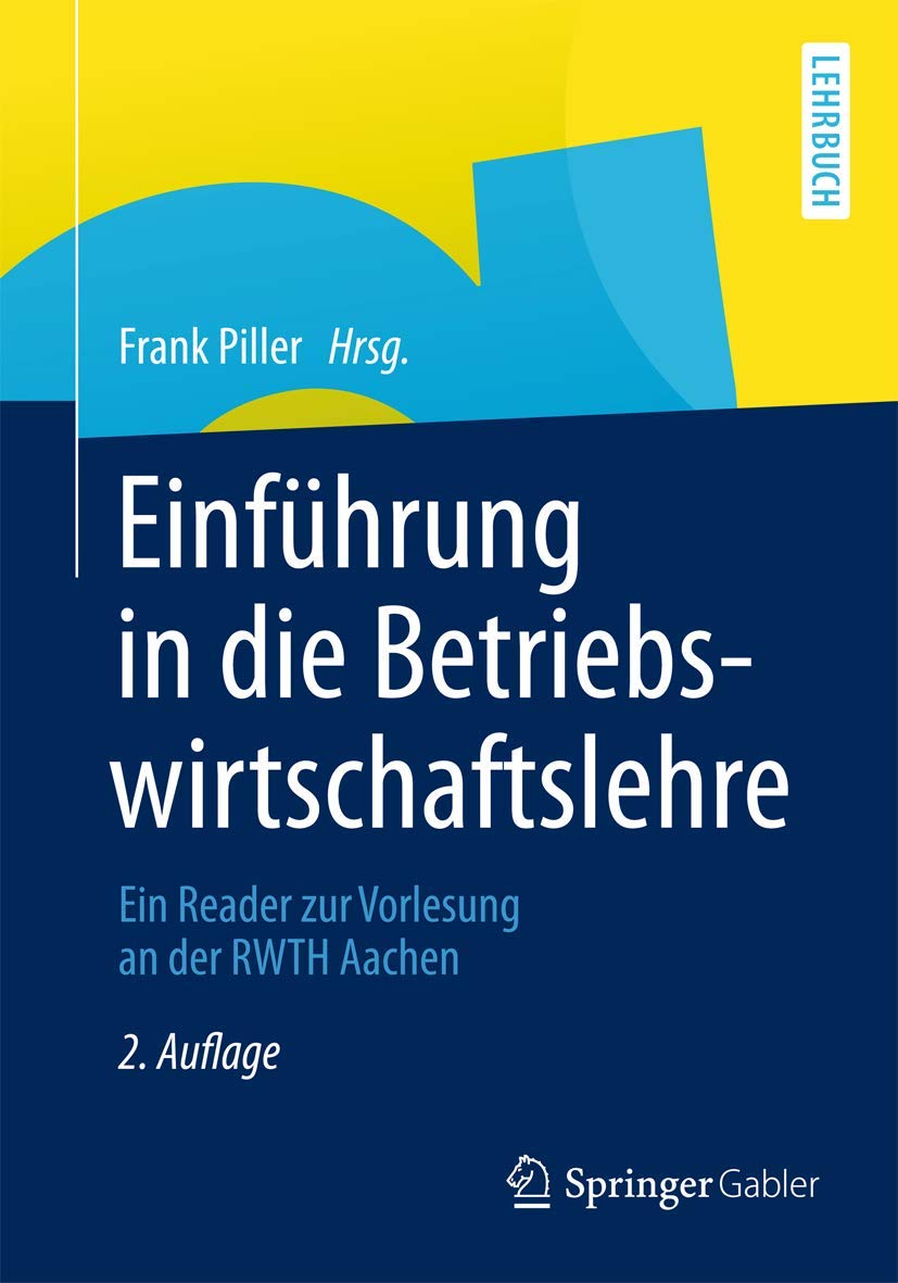 Einführung in die Betriebswirtschaftslehre: Ein Reader zur Vorlesung an der RWTH Aachen Law