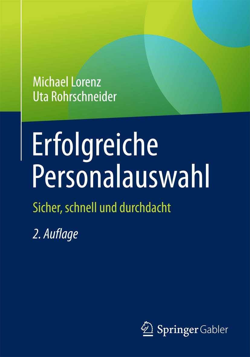 Erfolgreiche Personalauswahl: Sicher, schnell und durchdacht Law