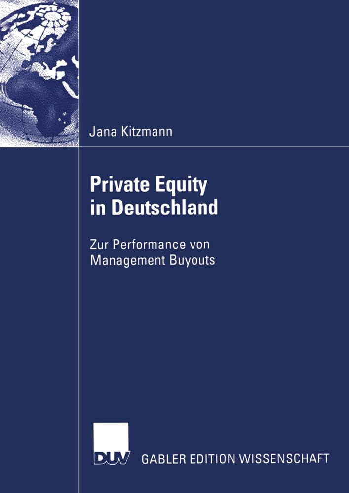 Private Equity in Deutschland: Zur Performance von Management Buyouts Law
