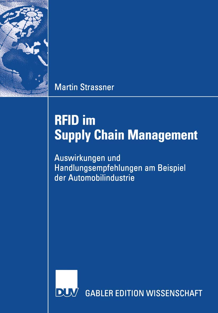 RFID im Supply Chain Management: Auswirkungen und Handlungsempfehlungen am Beispiel der Automobilindustrie Law