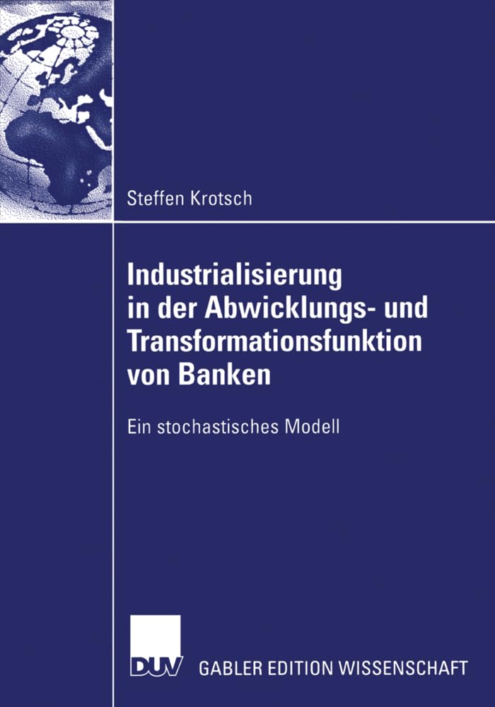 Industrialisierung in der Abwicklungs- und Transformationsfunktion von Banken book
