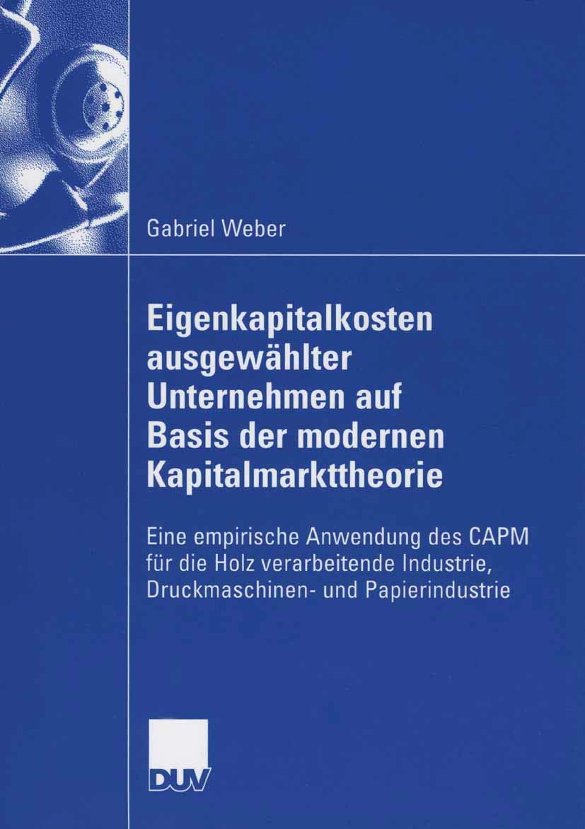 Eigenkapitalkosten ausgewählter Unternehmen auf Basis der modernen Kapitalmarkttheorie Law
