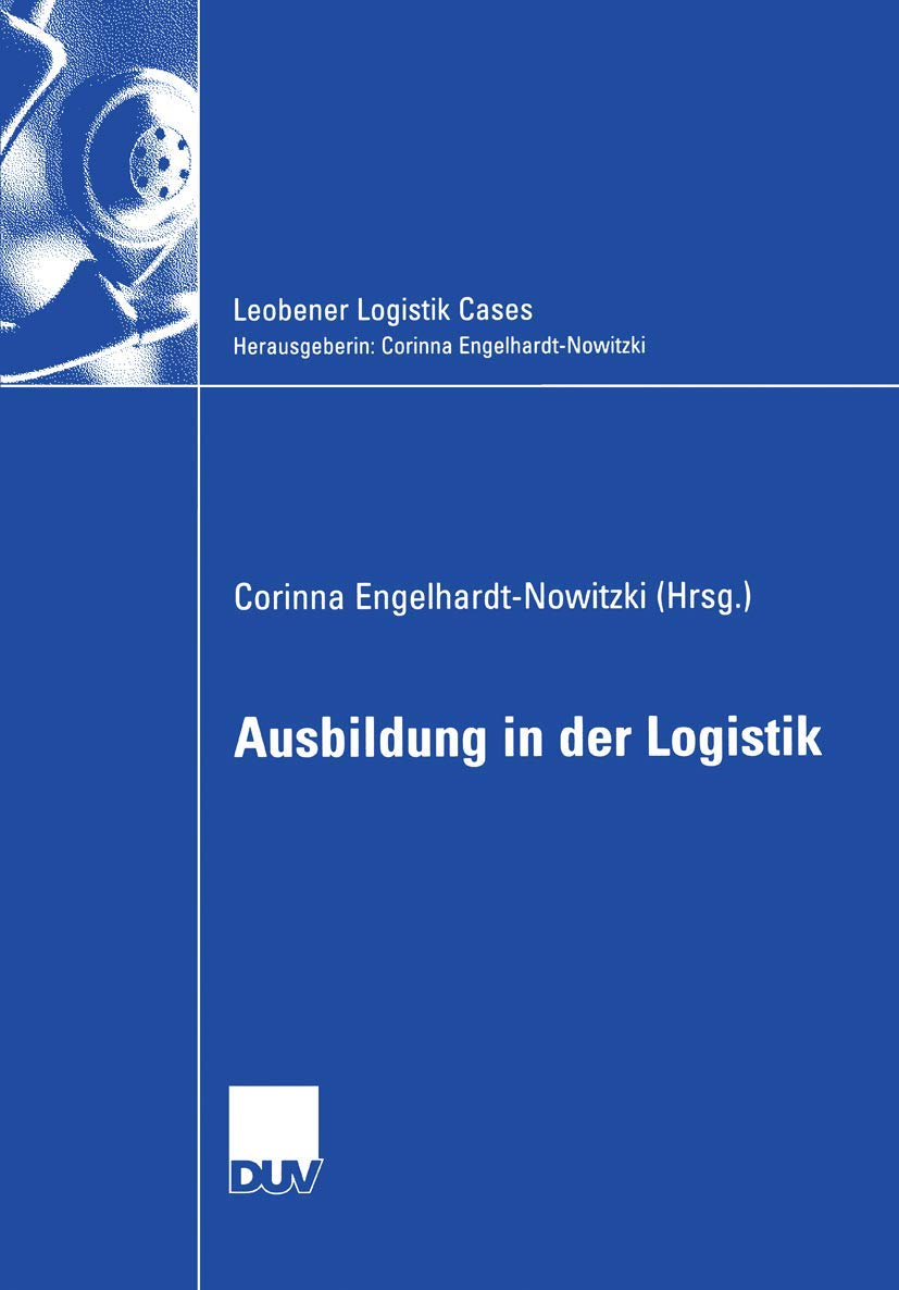 Ausbildung in der Logistik (Leobener Logistik Cases) Law