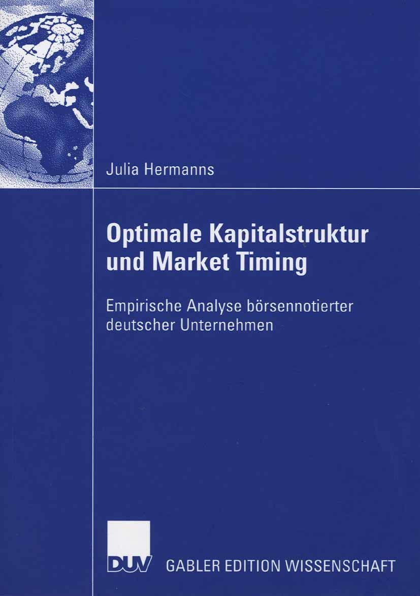 Optimale Kapitalstruktur und Market Timing Law