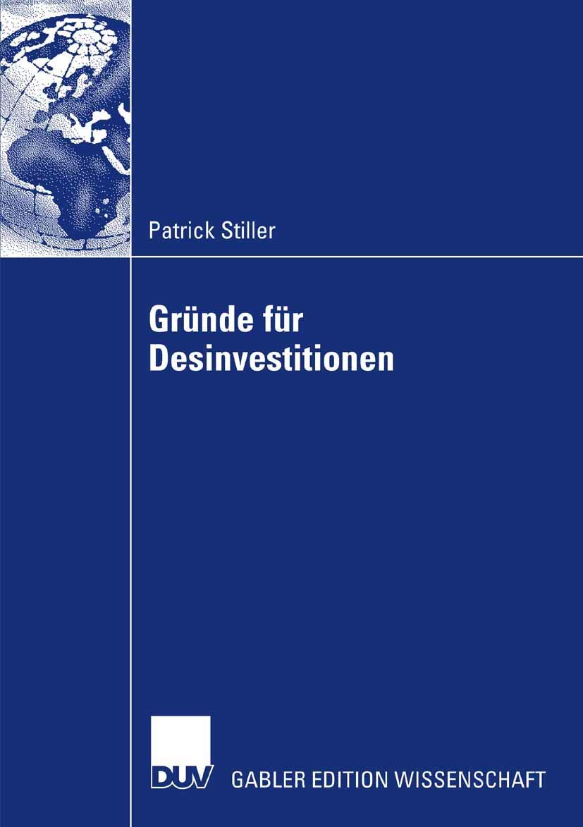 Gründe für Desinvestitionen: Eine Event-History-Analyse unter besonderer Berücksichtigung des Entscheidungsverhaltens des Managements Law