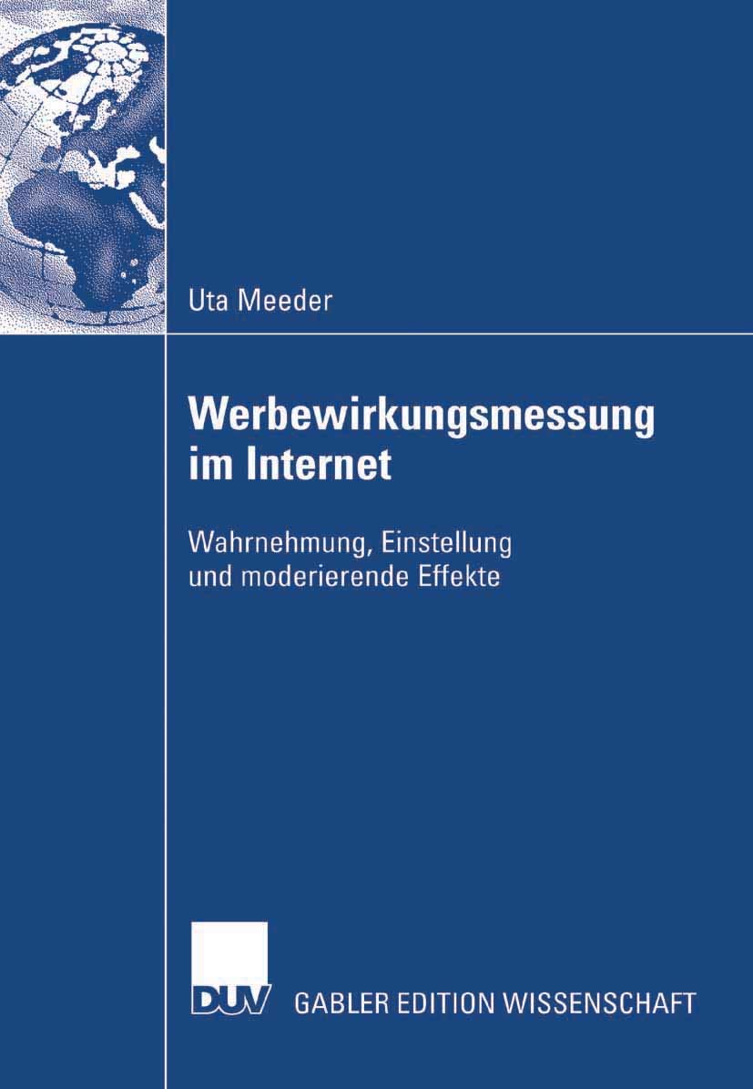 Werbewirkungsmessung im Internet: Wahrnehmung, Einstellung und moderierende Effekte Law