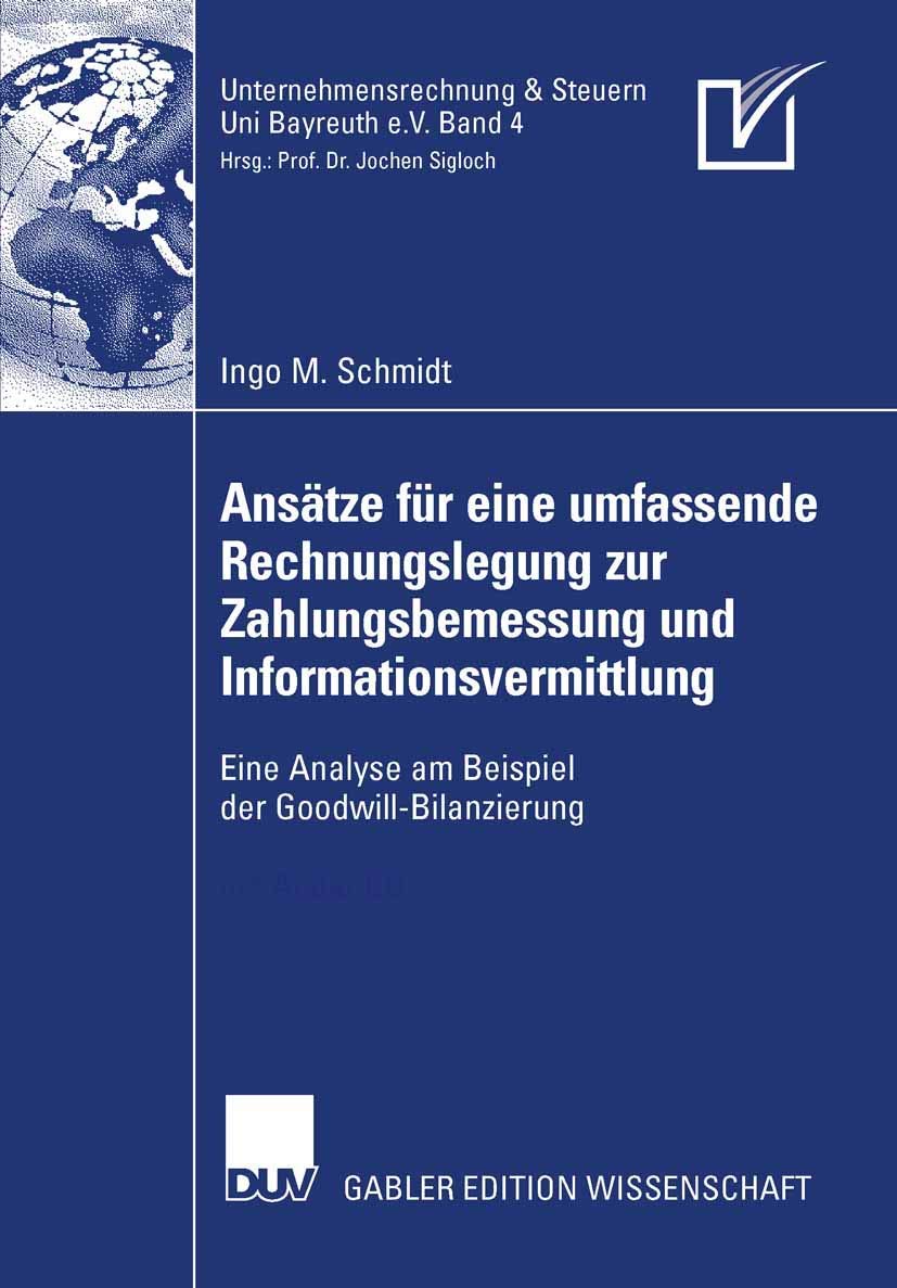 Ansätze für eine umfassende Rechnungslegung zur Zahlungsbemessung und Informationsvermittlung book
