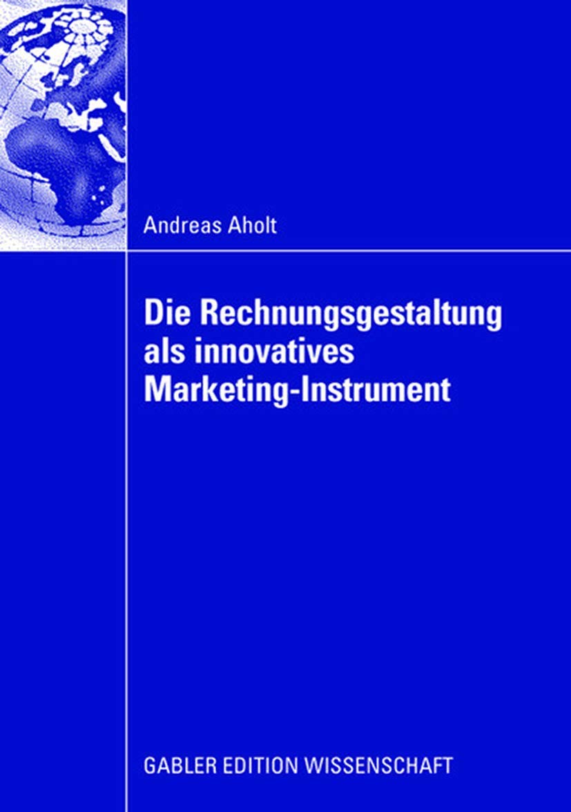 Die Rechnungsgestaltung als innovatives Marketing-Instrument Law