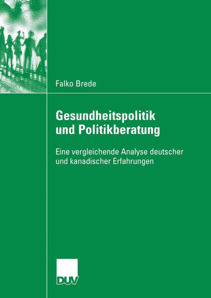 Gesundheitspolitik und Politikberatung Medicine
