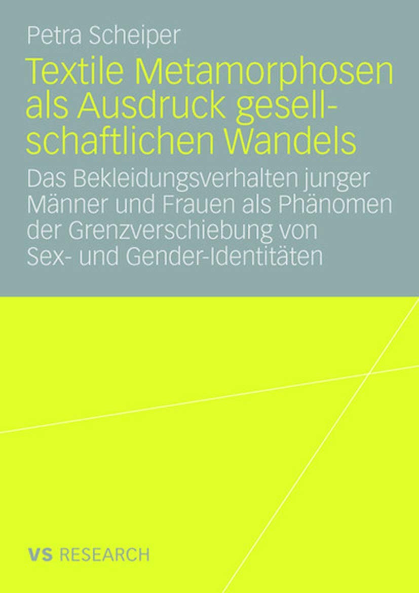 Textile Metamorphosen als Ausdruck gesellschaftlichen Wandels Law