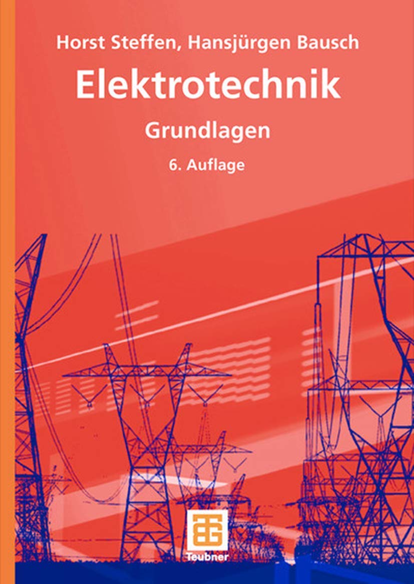 Elektrotechnik: Grundlagen (German Edition) Study Guides