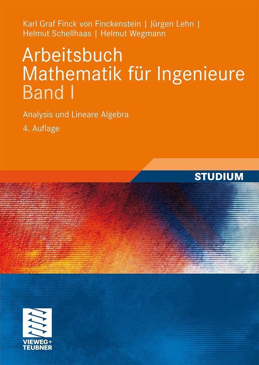 Arbeitsbuch Mathematik für Ingenieure, Band I Business & Technology