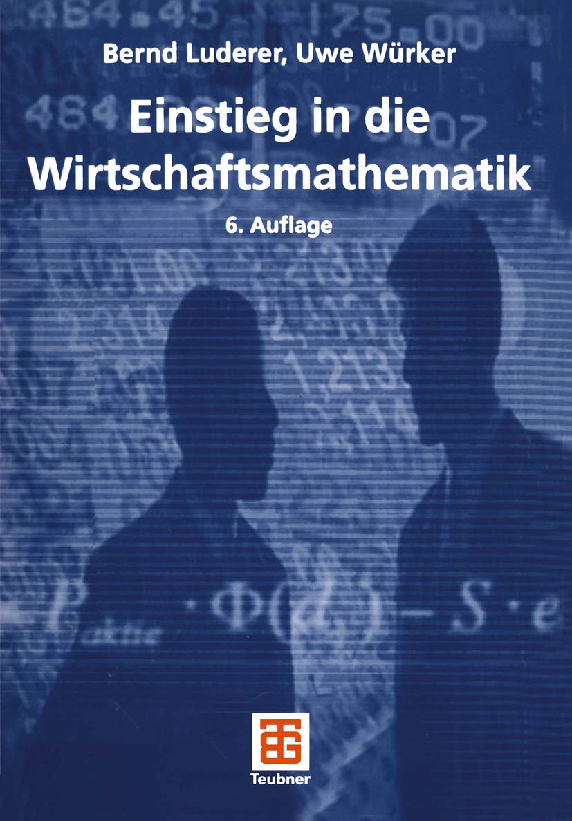 Einstieg in die Wirtschaftsmathematik (Studienbücher Wirtschaftsmathematik) Medicine