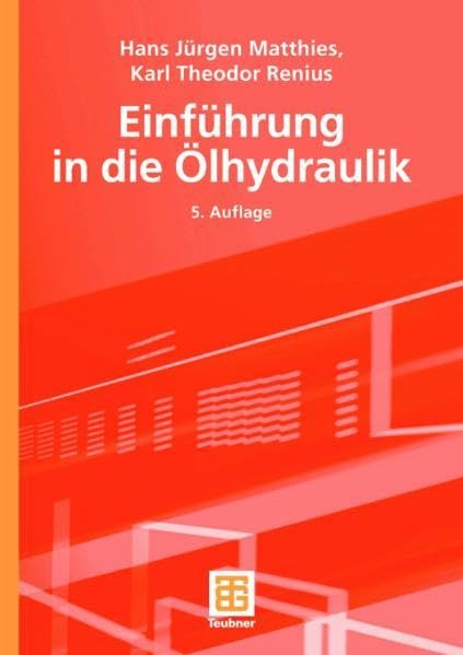 Einführung in die Ölhydraulik Business & Technology