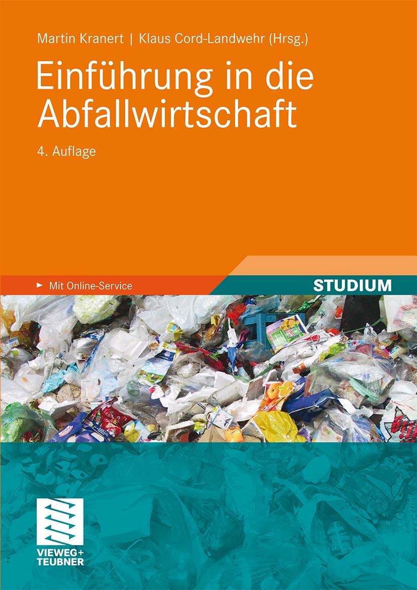 Einführung in die Abfallwirtschaft Business & Technology