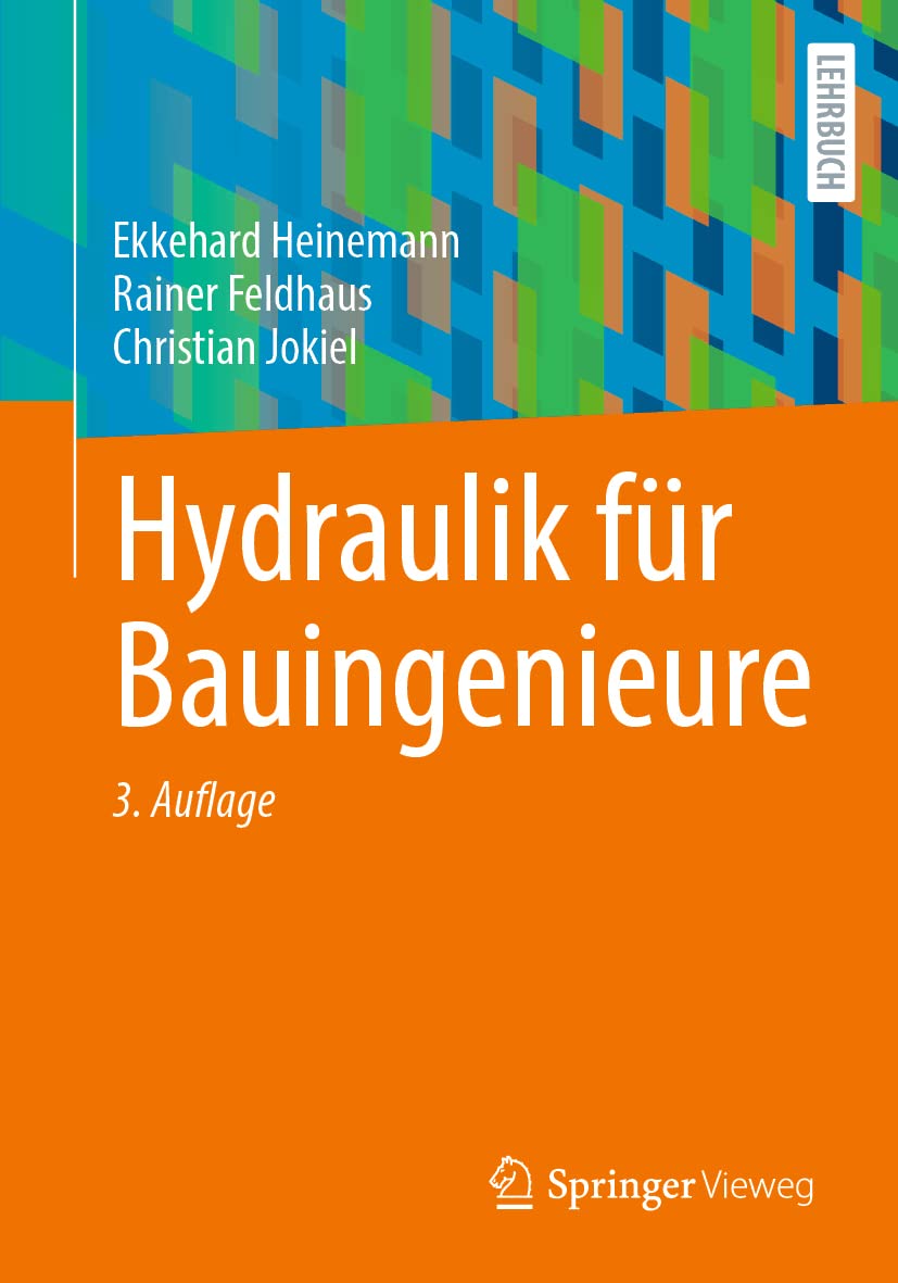 Hydraulik für Bauingenieure Business & Technology
