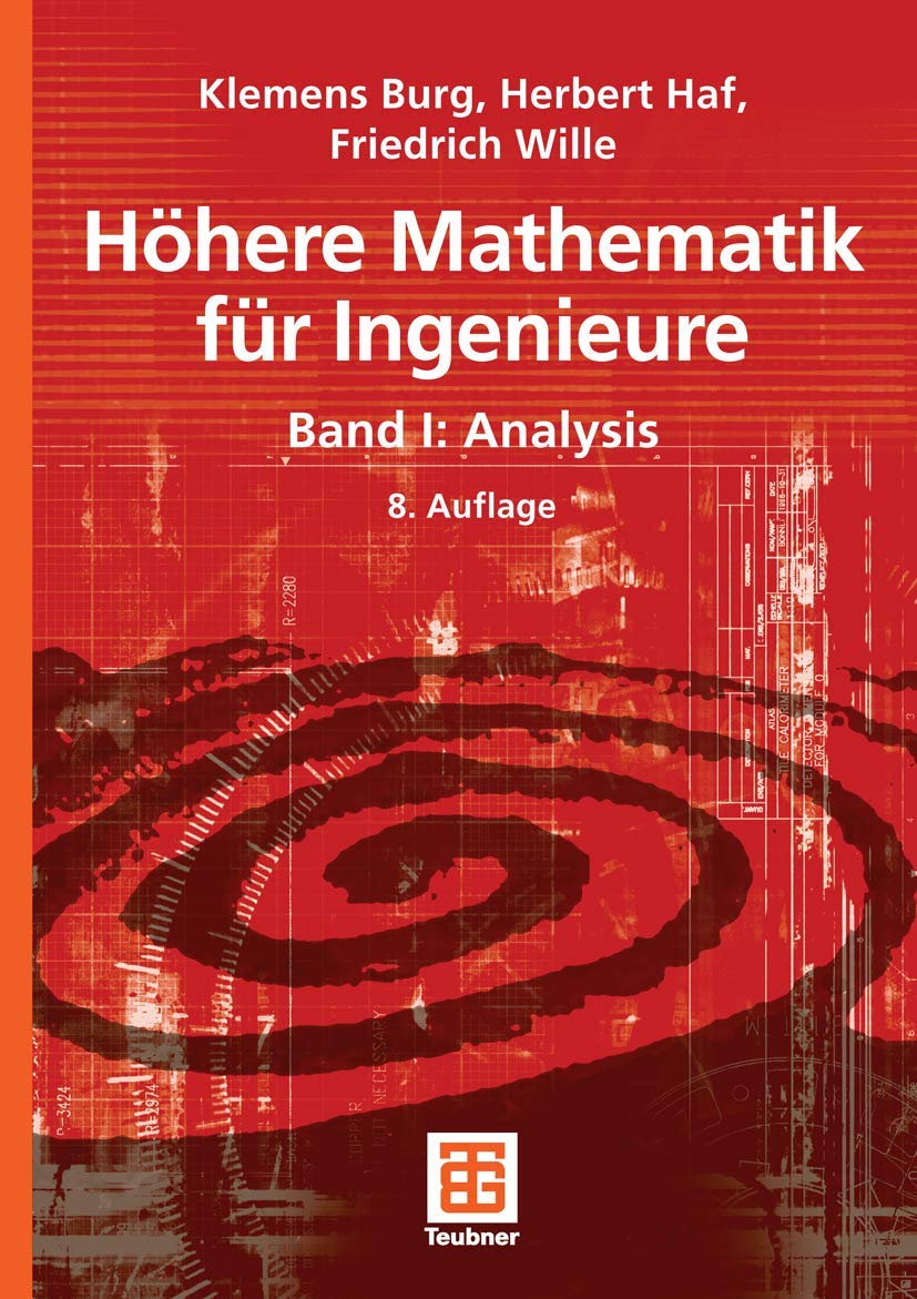Höhere Mathematik für Ingenieure Band I: Analysis (Teubner-Ingenieurmathematik) Media & Communication