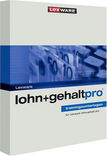 Lexware lohn + gehalt pro Trainingsunterlagen: Ihr Lohnbüro in Eigenregie Law