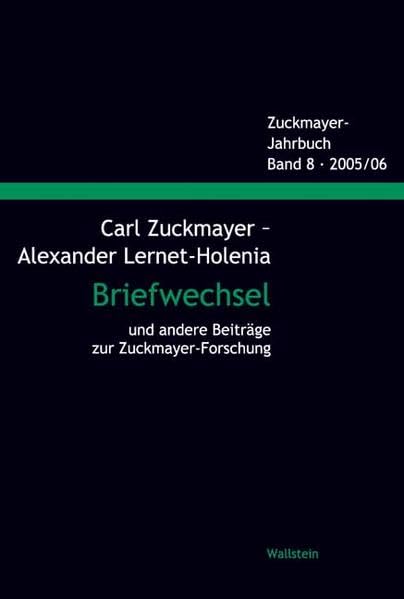 Carl Zuckmayer - Alexander Lernet-Holenia book