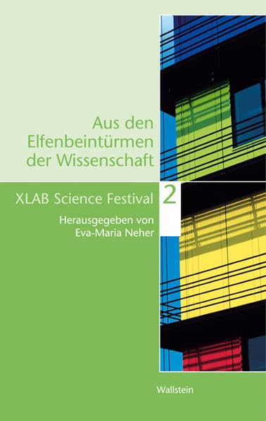 Aus den Elfenbeintürmen der Wissenschaft 2 Business & Technology