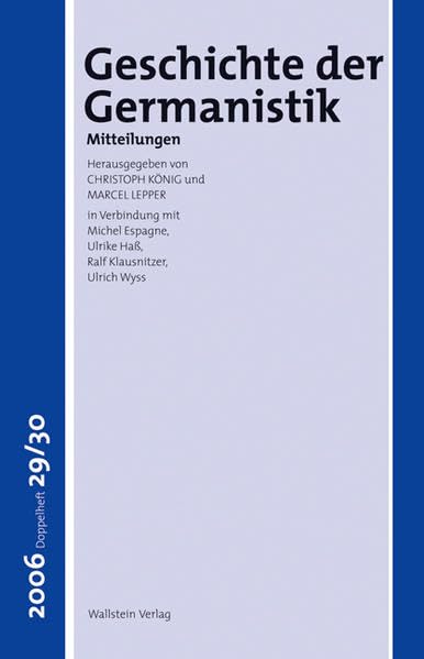Geschichte der Germanistik. Mitteilungen Contemporary literature