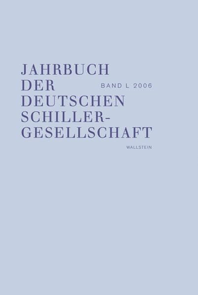 Jahrbuch der Deutschen Schillergesellschaft: Internationales Organ für Neuere deutsche Literatur Contemporary literature Books