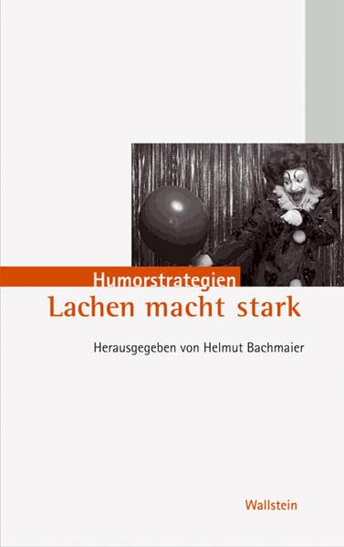 Lachen macht stark. Humorstrategien Law