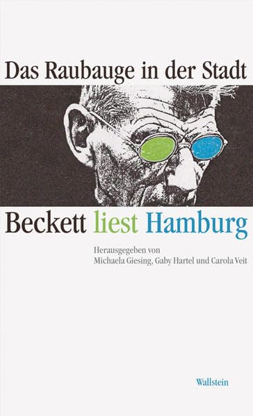 Das Raubauge in der Stadt: Beckett liest Hamburg book