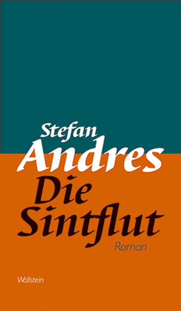 Die Sintflut. Roman (Werke in Einzelausgaben) Contemporary literature