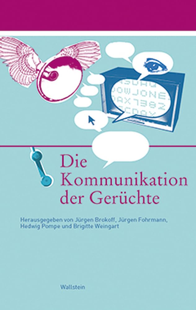 Die Kommunikation der Gerüchte Law