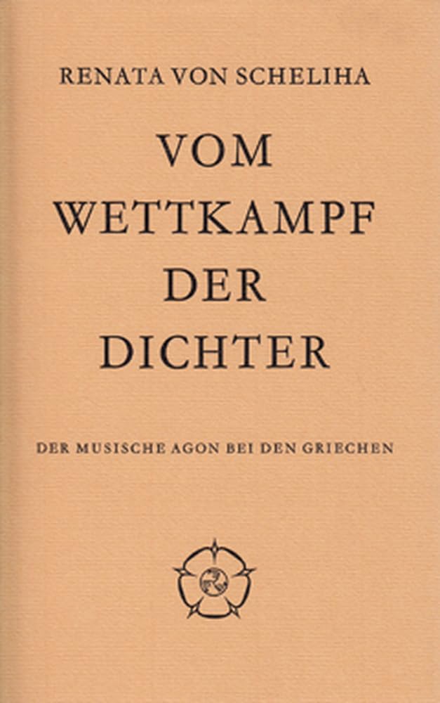Vom Wettkampf der Dichter: Der musische Agon bei den Griechen Poetry