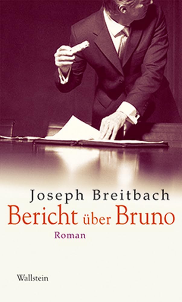 Bericht über Bruno: Roman (Mainzer Reihe. Neue Folge) Contemporary literature