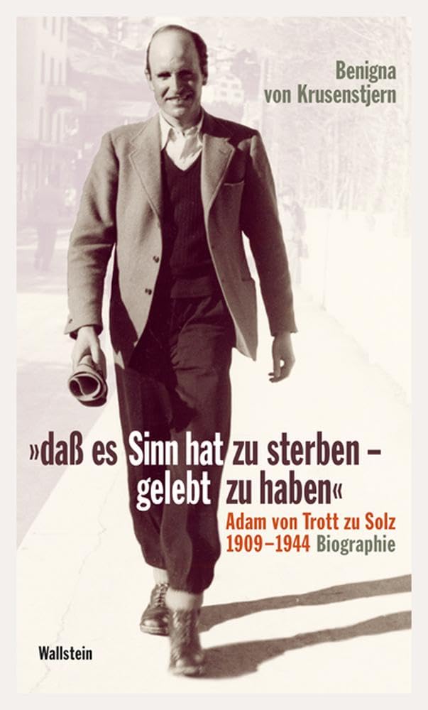 »daß es Sinn hat zu sterben - gelebt zu haben« Memories