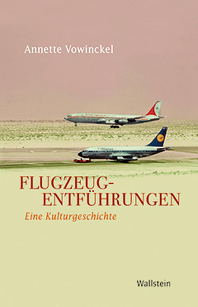 Flugzeugentführungen Business & Technology