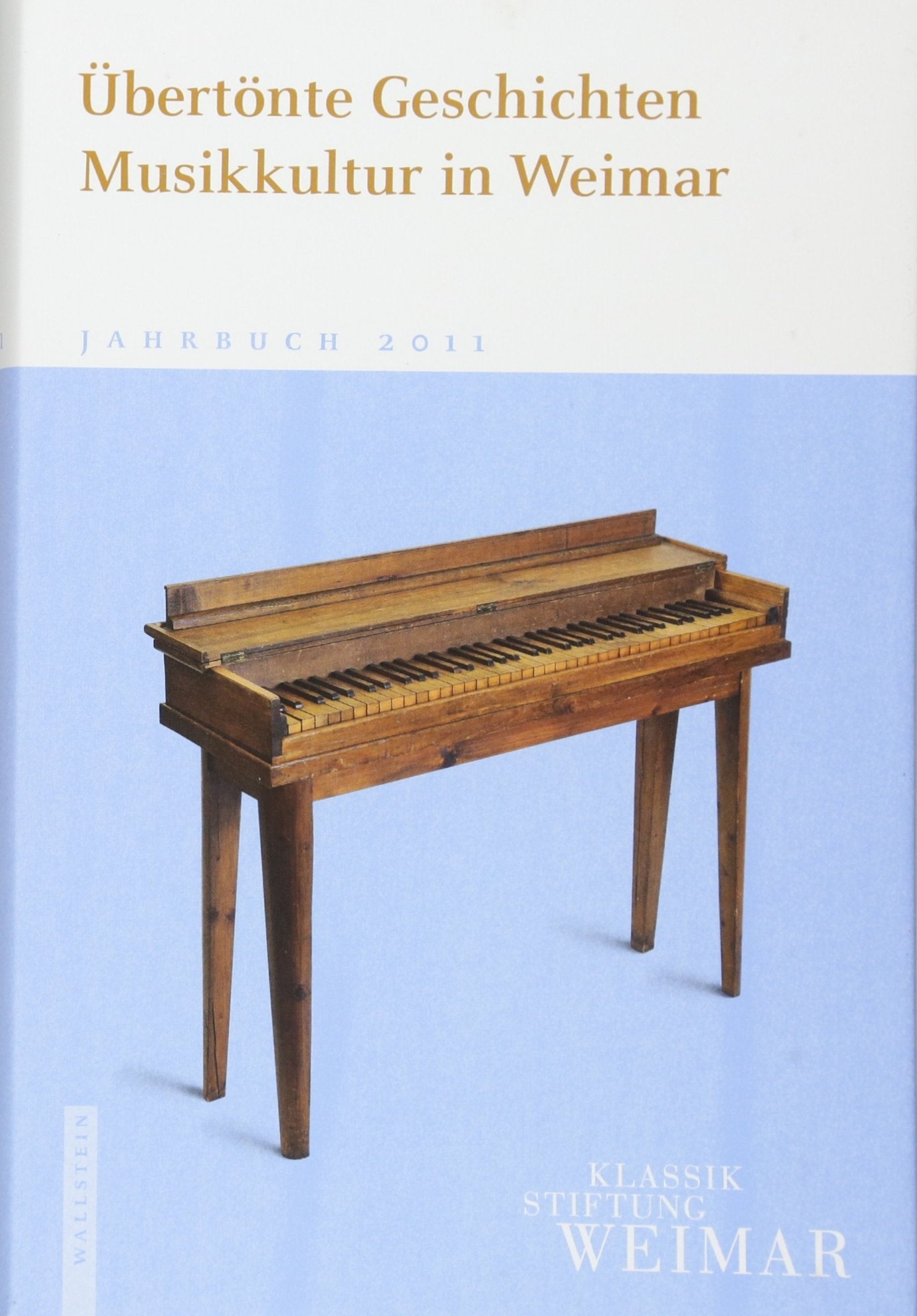 Übertönte Geschichten: Musikkultur in Weimar Books