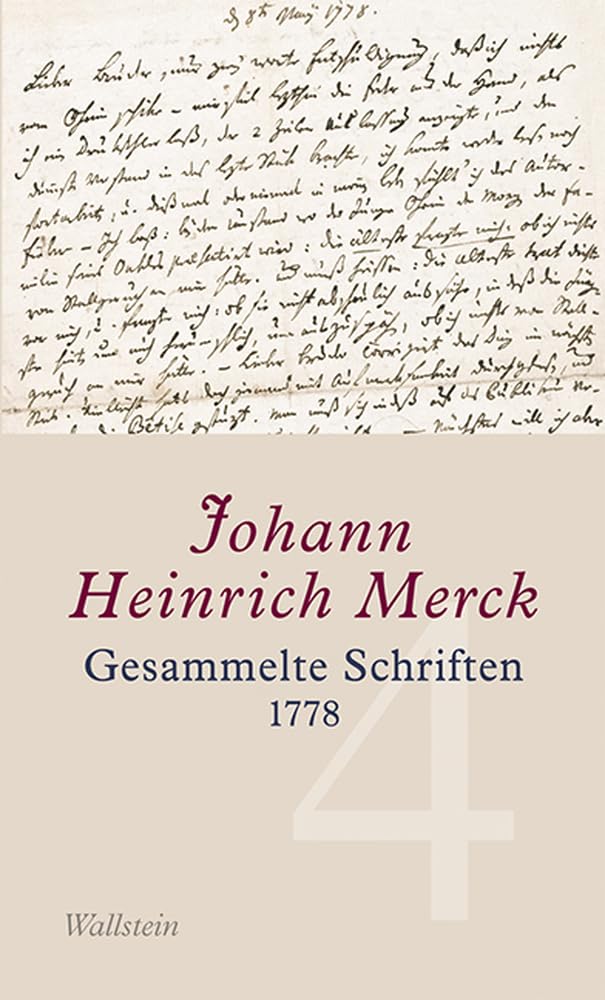 Gesammelte Schriften: 1778 (Gesammelte Schriften - Historisch-kritische und kommentierte Ausgabe) Classics