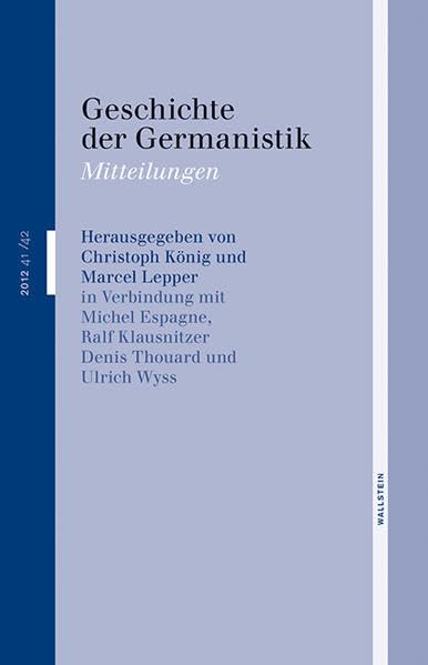 Geschichte der Germanistik: Mitteilungen Contemporary literature