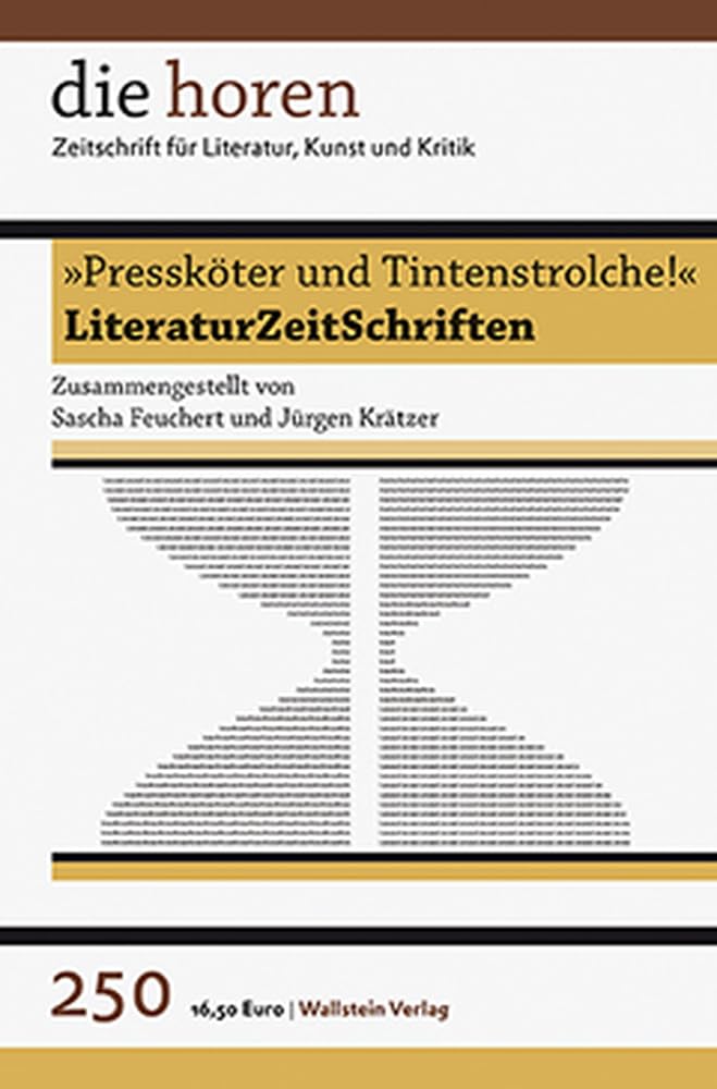 »Pressköter und Tintenstrolche!« Contemporary literature
