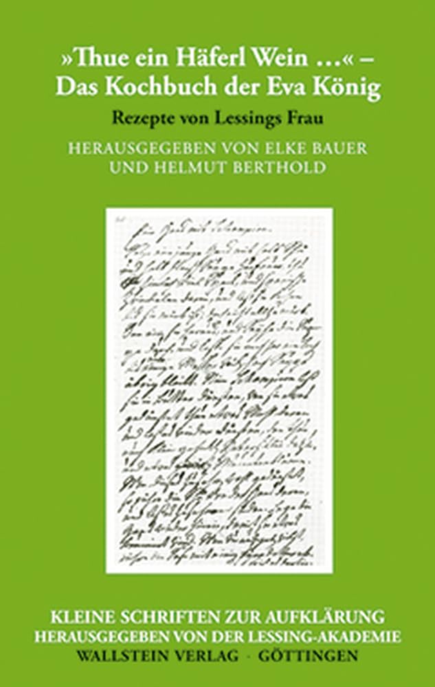 »Thue ein Häferl Wein …« – Das Kochbuch der Eva König Contemporary literature