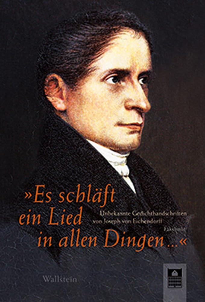 »Es schläft ein Lied in allen Dingen …« Poetry