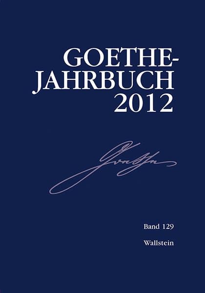 Goethe-Jahrbuch 129, 2012 Contemporary literature Books