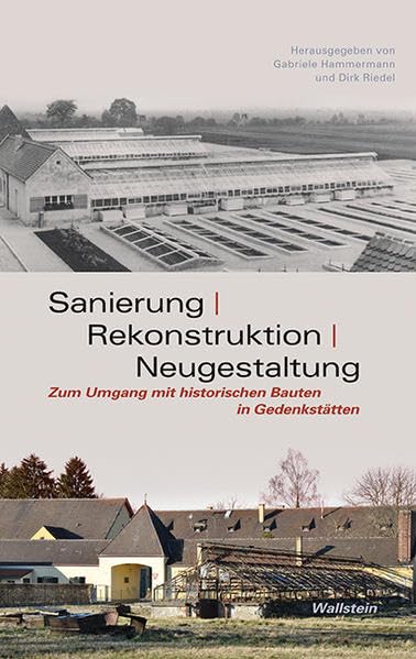 Sanierung – Rekonstruktion – Neugestaltung German history