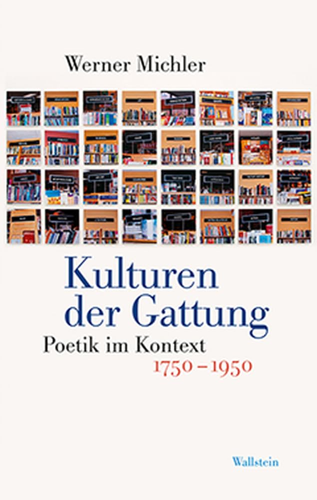 Kulturen der Gattung: Poetik im Kontext, 1750-1950 Books