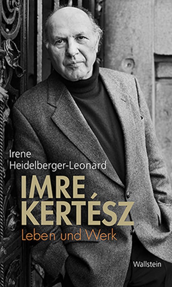 Imre Kertész: Leben und Werk Contemporary literature