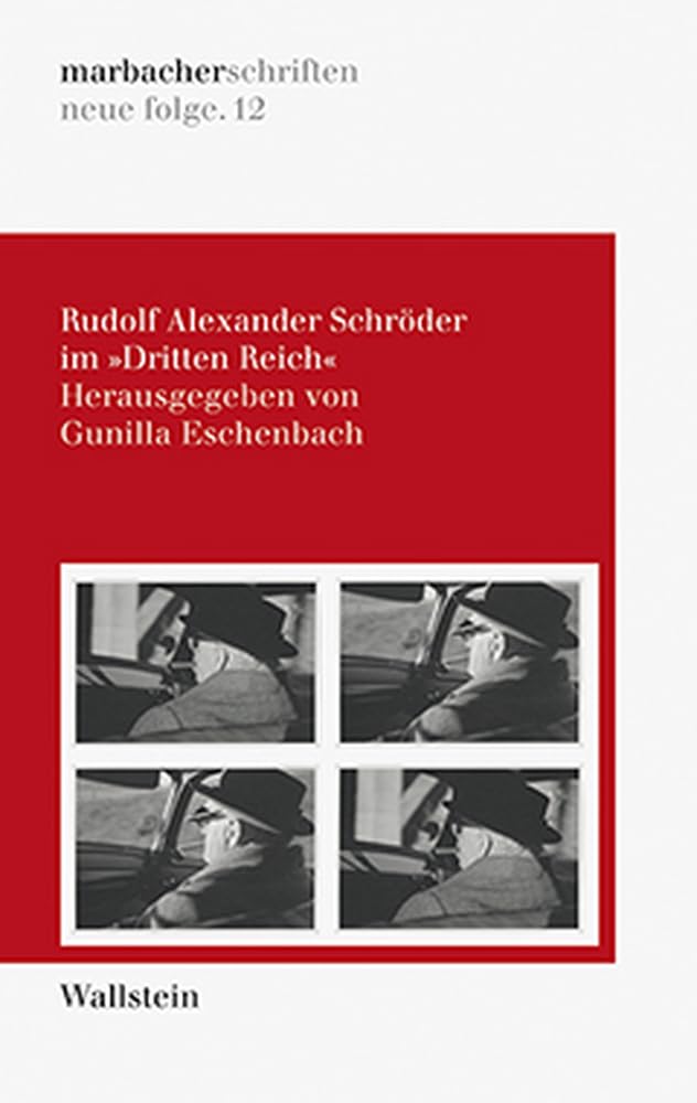 Rudolf Alexander Schröder im Dritten Reich Contemporary literature