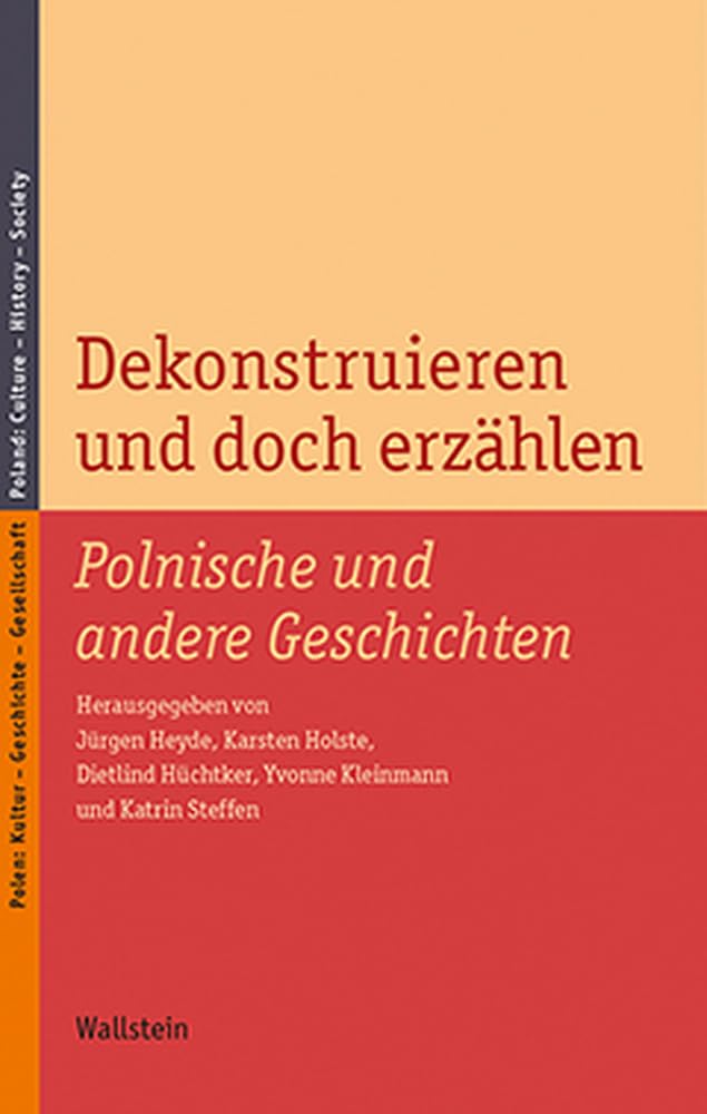 Dekonstruieren und doch erzählen Books