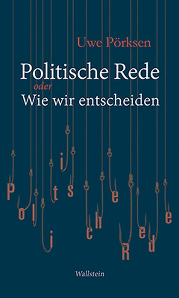 Politische Rede: oder Wie wir entscheiden Social Sciences